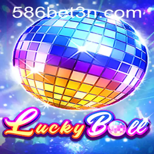 Explorando o Fascinante Mundo do LuckyBall em 586bet